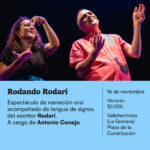 “Rodando Rodari”, narración oral escénica con lengua de signos y música en directo, llega este domingo a Vallehermoso