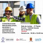 El Cabildo acoge la jornada ‘Construyendo empleo’ para impulsar la construcción industrializada y la inclusión de mujeres y jóvenes