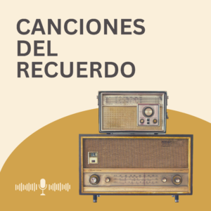 CANCIONES DEL RECUERDO