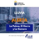 El Gobierno de Canarias activa la alerta por lluvias en El Hierro, La Gomera y La Palma