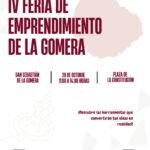 La Gomera acoge la IV Feria de Emprendimiento centrada en la financiación, la internacionalización y la inteligencia artificial
