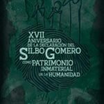 La Gomera refuerza la protección y proyección del Silbo Gomero en el XVII aniversario de su declaración por la UNESCO